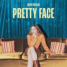 Download Maya Delilah Pretty Face MP3 Download