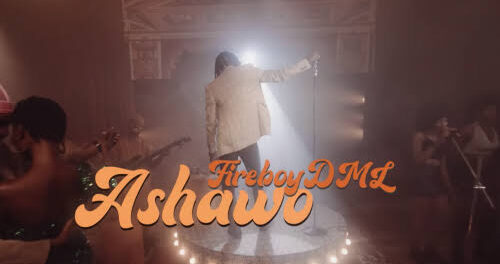 Download Fireboy DML Ashawo VIDEO Download