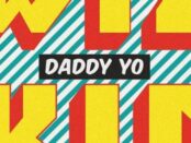 Download Wizkid Daddy Yo Ft Efya MP3 Download