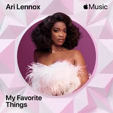 Download Ari Lennox My Favorite Things MP3 Download