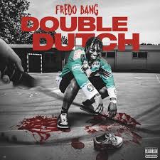 Download Fredo Bang Double Dutch MP3 Download