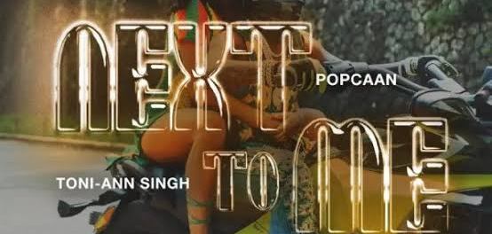 Download Popcaan Next To Me Ft Toni Ann Singh MP3 Download