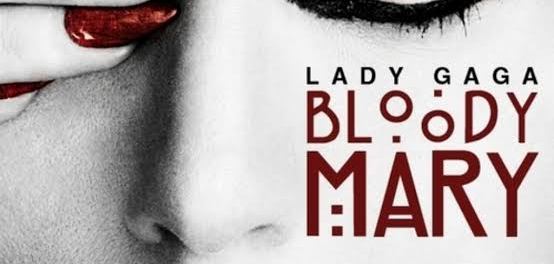 Download Lady Gaga Bloody Mary MP3 Download