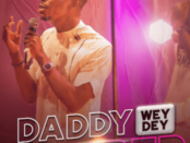 Download Moses Bliss Daddy Wey Dey Pamper MP3 Download