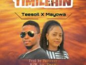 Download Teesoil Timilehin Ft Mayowa MP3 Download