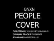 Download BNXN Buju People Cover MP3 Download