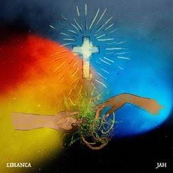 Download Libianca Jah MP3 Download